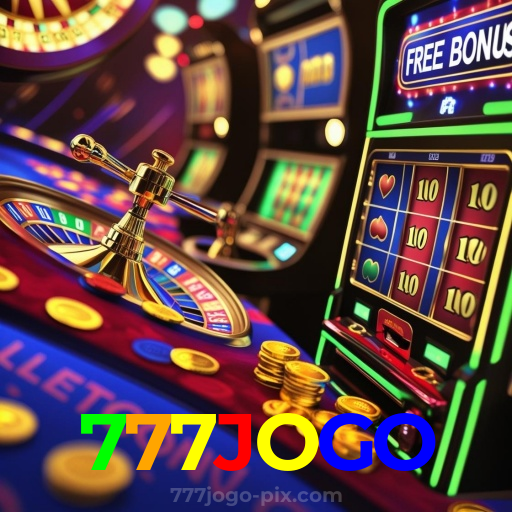 777JOGO:O melhor cassino online com roleta, poker e apostas no futebol!